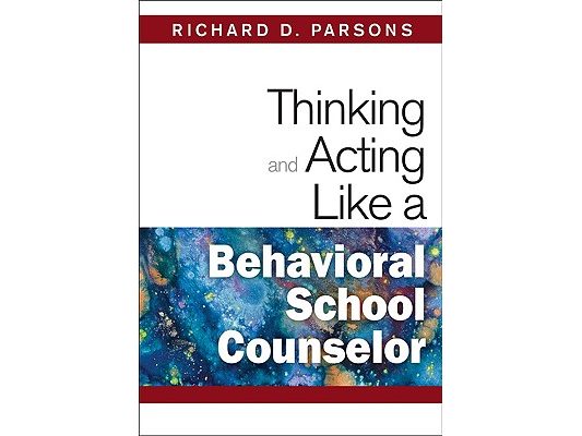 Thinking and Acting Like a Behavioral School Counselor