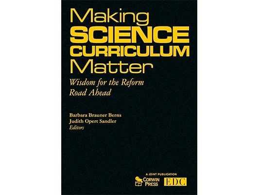 Making Science Curriculum Matter: Wisdom for the Reform Road Ahead