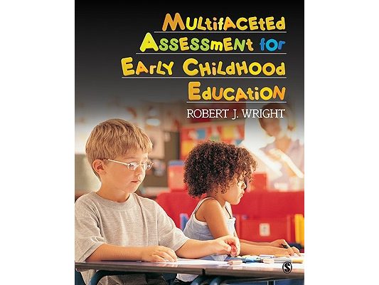 Multifaceted Assessment for Early Childhood Education