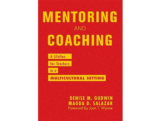 Mentoring and Coaching: A Lifeline for Teachers in a Multicultural Setting