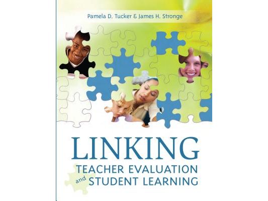 Linking Teacher Evaluation and Student Learning