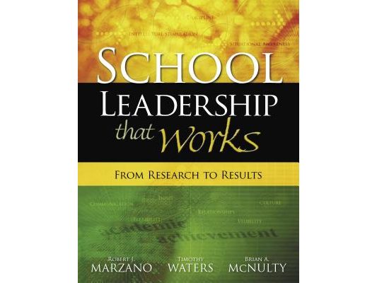 School Leadership That Works: From Research to Results
