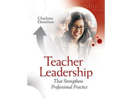 Teacher Leadership That Strengthens Professional Practice