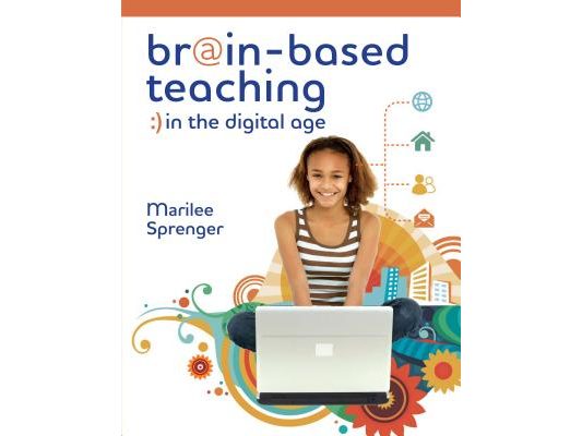 Brain-Based Teaching in the Digital Age
