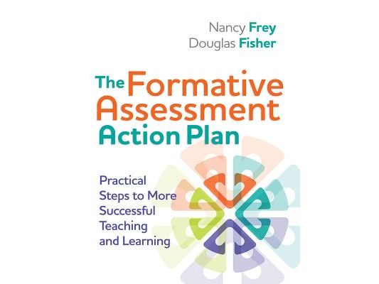 The Formative Assessment Action Plan: Practical Steps to More Successful Teaching and Learning