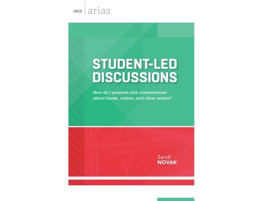 Student-Led Discussions: How Do I Promote Rich Conversations about Books, Videos, and Other Media?