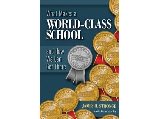 What Makes a World-Class School and How We Can Get There