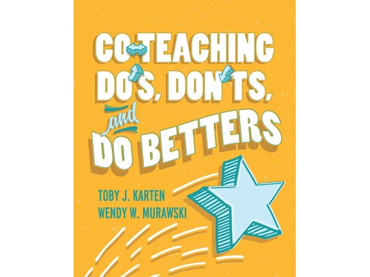Co-Teaching Do's, Don'ts, and Do Betters