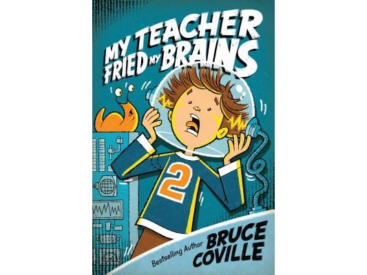 My Teacher Fried My Brains
