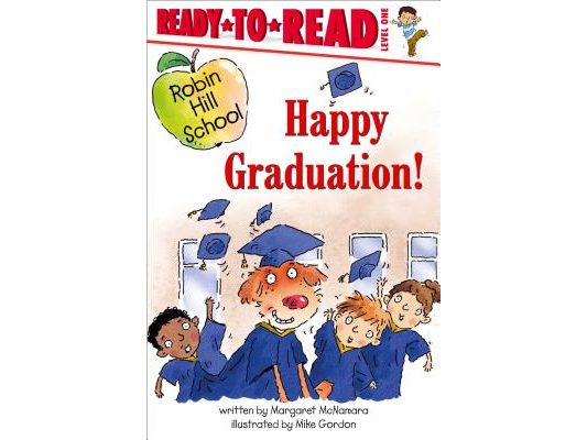 Happy Graduation!: Ready-To-Read Level 1