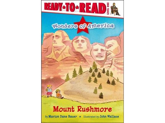 Mount Rushmore: Ready-To-Read Level 1