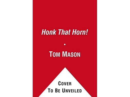 Honk That Horn!