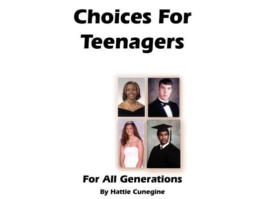 Choices For Teenagers For All Generations