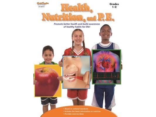 Health, Nutrition, and P.E. Reproducible Grades 1-2
