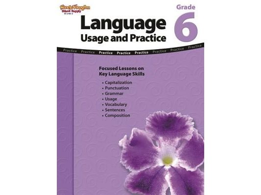 Language: Usage and Practice Reproducible Grade 6