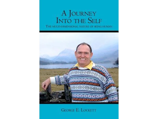 A Journey Into the Self: The multi-dimensional nature of being human