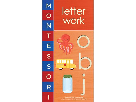 Montessori: Letter Work