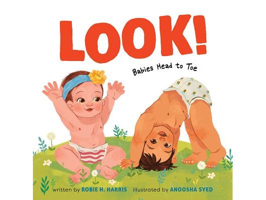 Look!: Babies Head to Toe: A Board Book