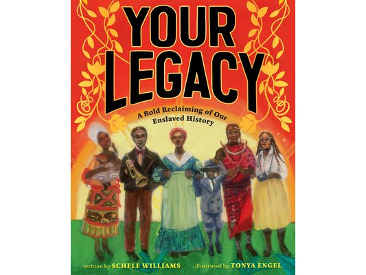 Your Legacy: A Bold Reclaiming of Our Enslaved History