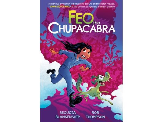 Feo the Chupacabra: An Original Graphic Novel