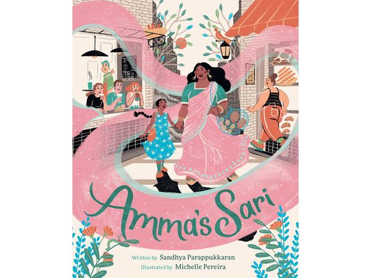 Amma's Sari: A Picture Book