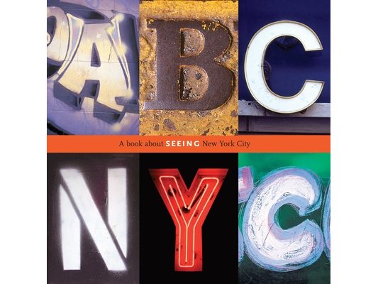 ABC NYC: A Book about Seeing New York City