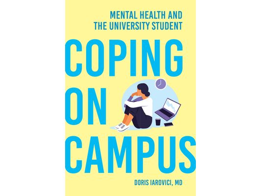 Coping on Campus: Mental Health and the University Student