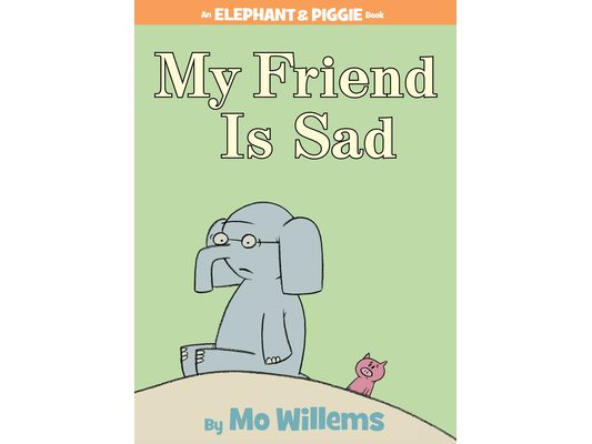 My Friend Is Sad-An Elephant and Piggie Book