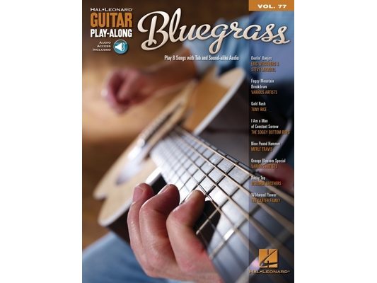Bluegrass - Guitar Play-Along Vol. 77 Book/Online Audio [With CD (Audio)]