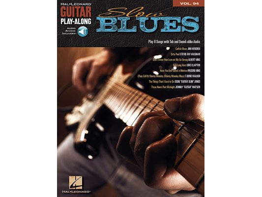 Slow Blues - Guitar Play-Along Vol. 94 Book/Online Audio [With CD (Audio)]