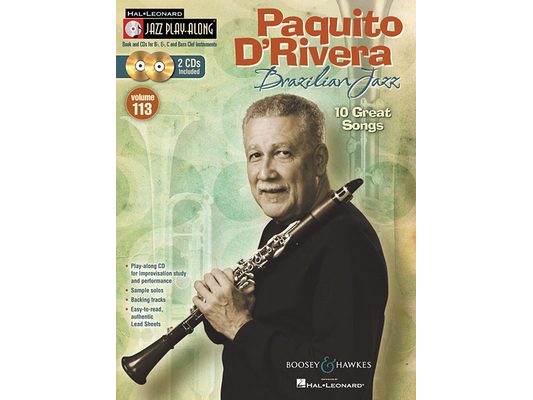 Paquito d'Rivera - Brazilian Jazz: Jazz Play-Along Volume 113 Book/2-CDs Set [With 2 CDs]