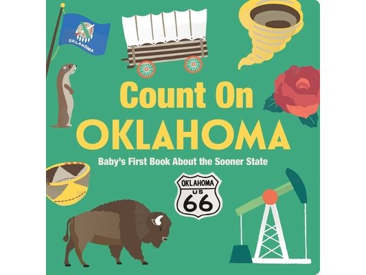 Count on Oklahoma: Baby's First Book about the Sooner State