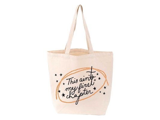 This Ain't My First Chapter Tote