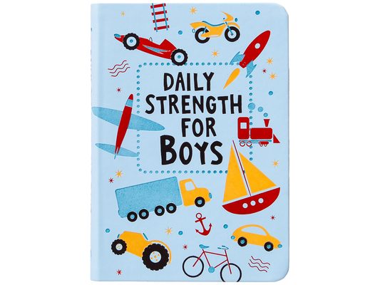 Daily Strength for Boys: 365 Daily Devotional