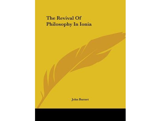 The Revival Of Philosophy In Ionia