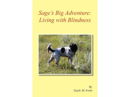 Sage's Big Adventure: Living with Blindness