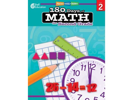 180 Days(tm) Math for Second Grade: Practice, Assess, Diagnose