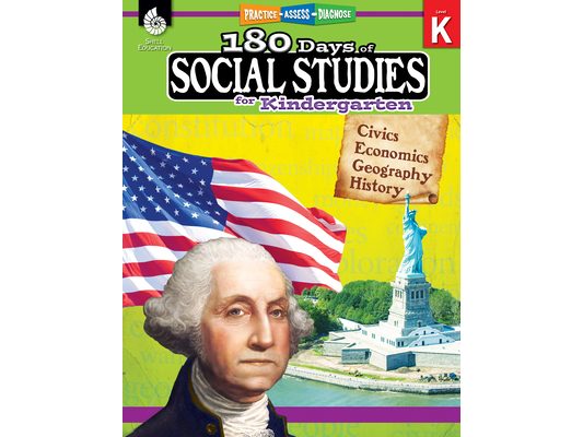 180 Days(tm) Social Studies for Kindergarten: Practice, Assess, Diagnose