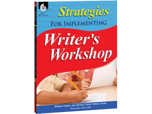 Strategies for Implementing Writer's Workshop