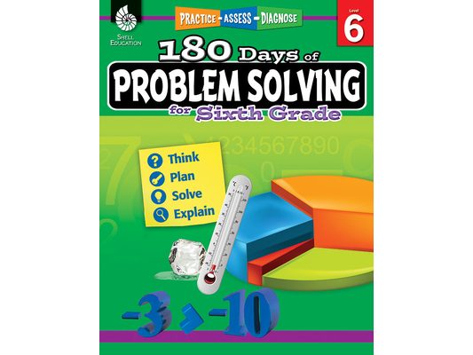180 Days(tm) Problem Solving for Sixth Grade: Practice, Assess, Diagnose