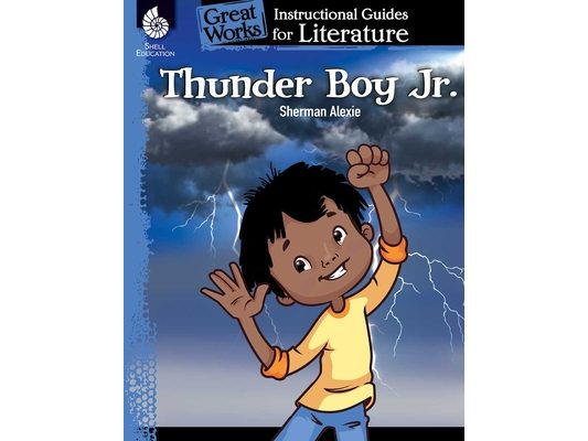 Thunder Boy Jr.: An Instructional Guide for Literature