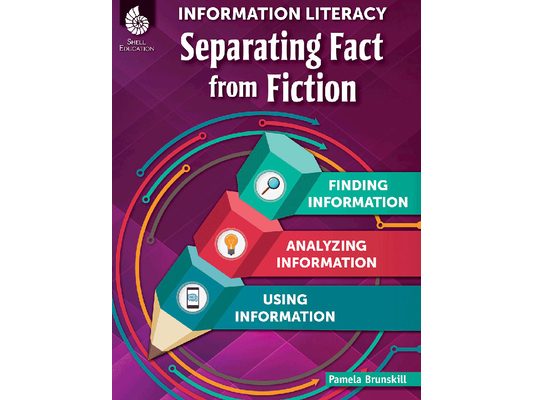 Information Literacy: Separating Fact from Fiction