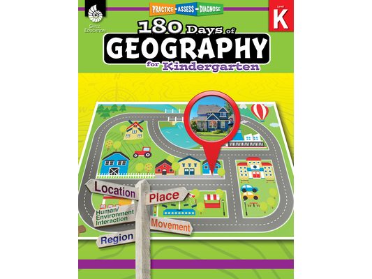 180 Days(tm) Geography for Kindergarten: Practice, Assess, Diagnose