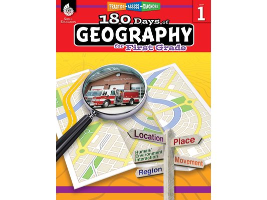 180 Days(tm) Geography for First Grade: Practice, Assess, Diagnose