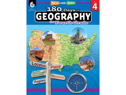 180 Days(tm) Geography for Fourth Grade: Practice, Assess, Diagnose