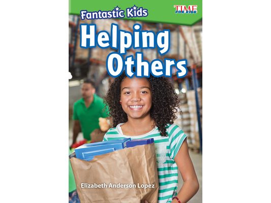 Fantastic Kids: Helping Others