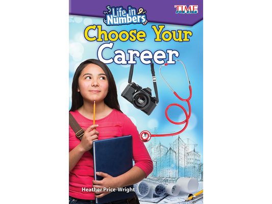 Life in Numbers: Choose Your Career