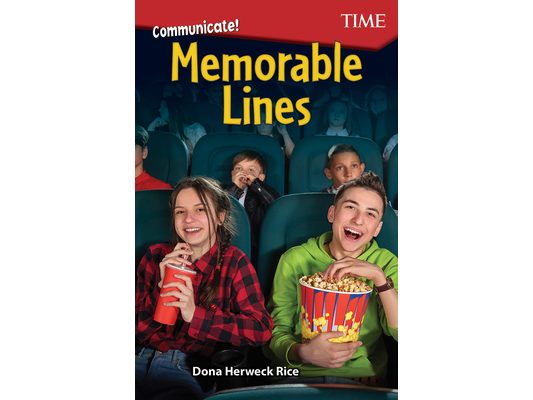 Communicate! Memorable Lines