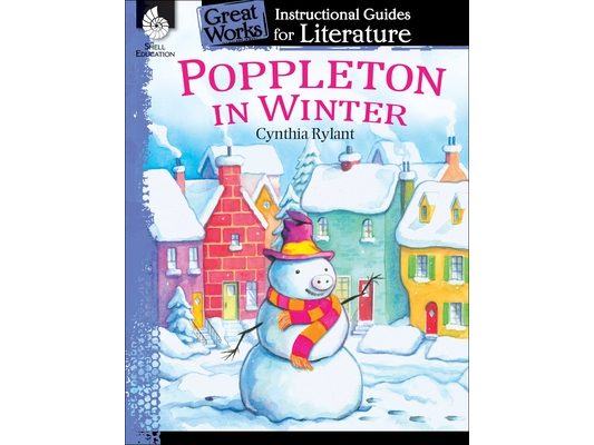 Poppleton in Winter: An Instructional Guide for Literature