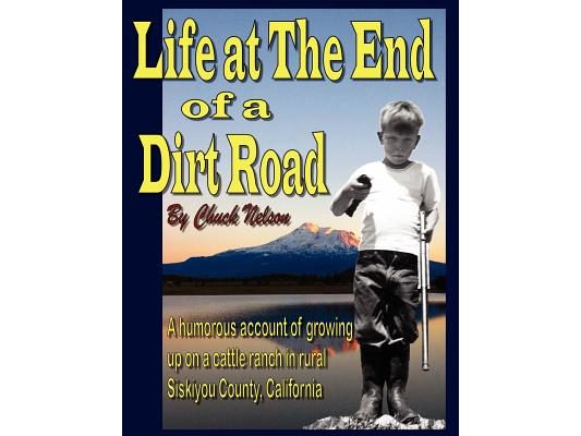 Life at the End of a Dirt Road